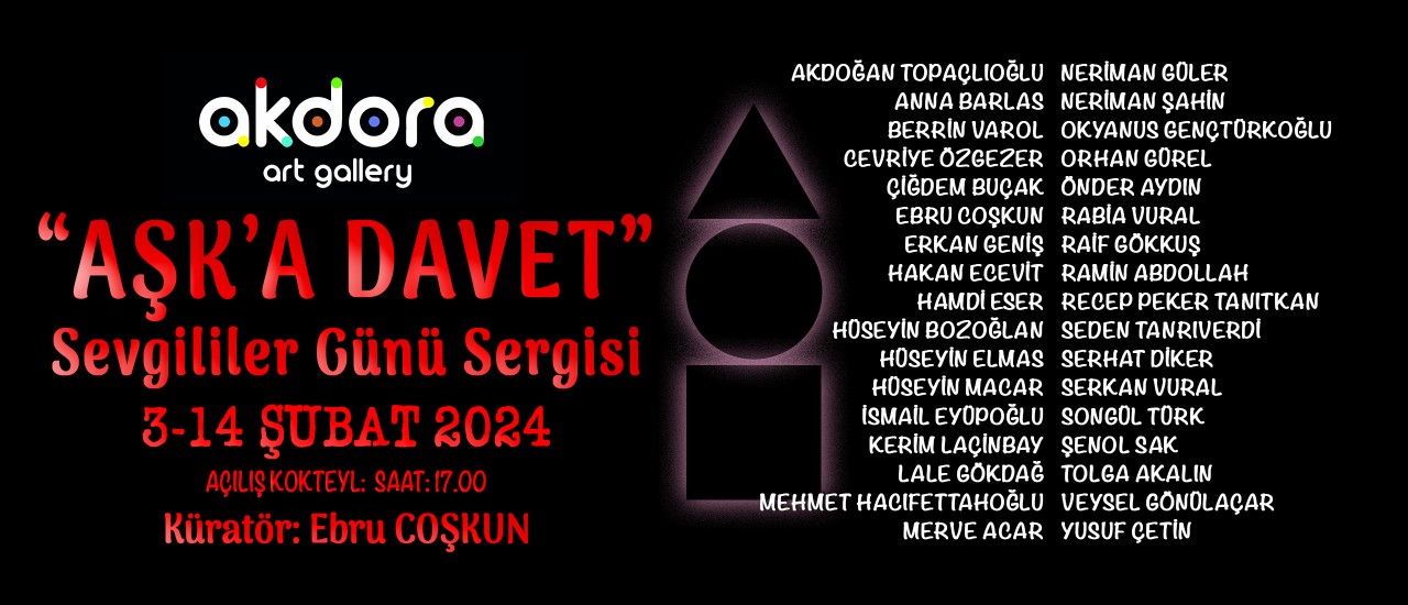 Akdora Sanat Galerisi - Sevgililer Günü Karma Sergisi